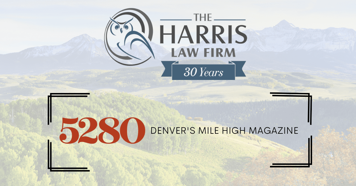 The Harris Law Firm Featured as “The Face of Family Law” in 5280 Magazine